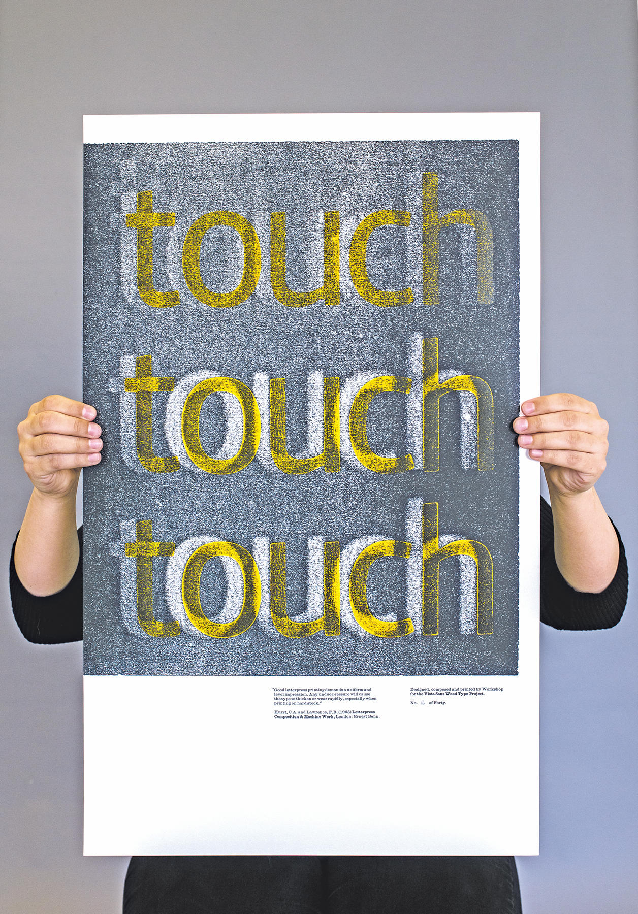 Print of the words 'touch touch touch'